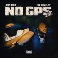 No GPS PT2 (feat. Tee Grizzley)(Explicit)