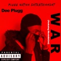 Dee Plugg、Mustafah3rd - War