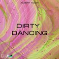 Dirty Dancing (Original mix)
