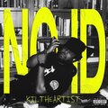 Kil The Artist - NO I.D