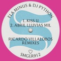 Ela Minus、Dj Python - Kiss U (Ricardo Villalobos Remix)