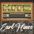 Hits of Earl Hines