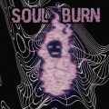 Soul Burn (Lose it All)(Explicit)