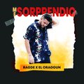 Ragde、El Oraggun - Me Sorprendió