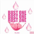 Blizz - Bust One (Explicit)
