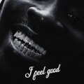 I Feel Good