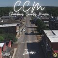 C.C.M (Chambers County Music) [Explicit]