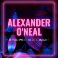 If You Were Here Tonight