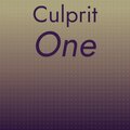Matet Ciger - Culprit One