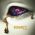 DJ Ray - Komet (Explicit)
