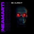 NeaMarti - Be Alright (Extended Mix)
