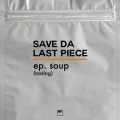 Save Da Last Piece、Nap a Lean - จดหมาย