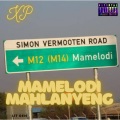 Xp - Mamelodi Mahlanyeng