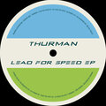 Lead For Speed EP