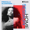 Apple Music Home Session: Priscilla Alcantara