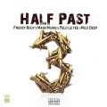 Half Past 3 (feat. Mass Musiq Felo Le tee & Milo Deep)