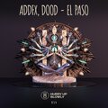 ADDFX、Dood - El Paso