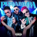 Perna Bamba (Explicit)