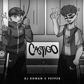 dj roman - Castigo (Explicit)