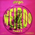 NoMBe、Ryan Riback、Loote - Weirdo, Pt. 2