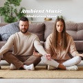 Sleep Meditation、Brain Timbre、Perfect Meditation - Uplifting Rhythmic Ambient Sound