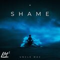 Shame (Explicit)