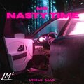 Mr Nasty Time (Explicit)
