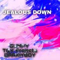 Dumpy、K Projects、DARKIYBOY - Jealous Down