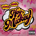 Hey, Mickey! (Explicit)