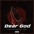 Dear God (feat. Vory)(Explicit)