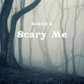 Scary Me