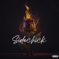 Sidechick (Explicit)