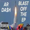 Blast Off The EP (Explicit)