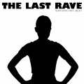 The Last Rave (feat. Belkv)