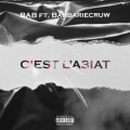 C'est L'a3iat (feat. BarbarieCruw) [Explicit]