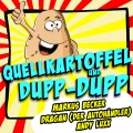 Quellkartoffel und Dupp-Dupp