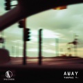 Thomas T. - Away