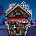 Rap Game, Kick Door (Explicit)