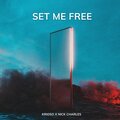 Krioso、nick charles - Set Me Free