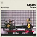 Ben Rector - Steady Love (Live)