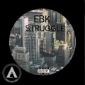 Ebk da kidd、Artist - EBKSTRUGGLE (Explicit)