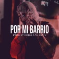 Por Mi Barrio (Base De Rap Agresivo)