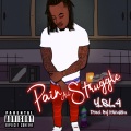 L4 Get The Ends - Pain & Stuggle (Explicit)