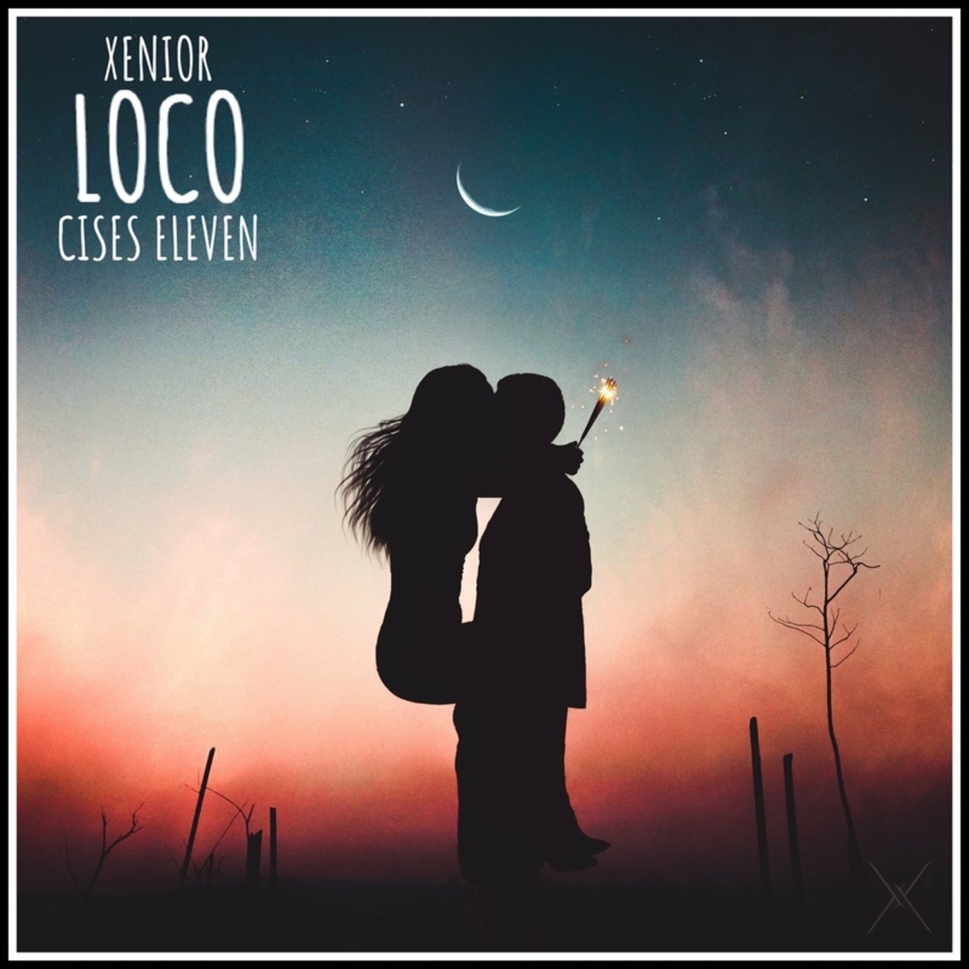Cises、Xenior - Loco