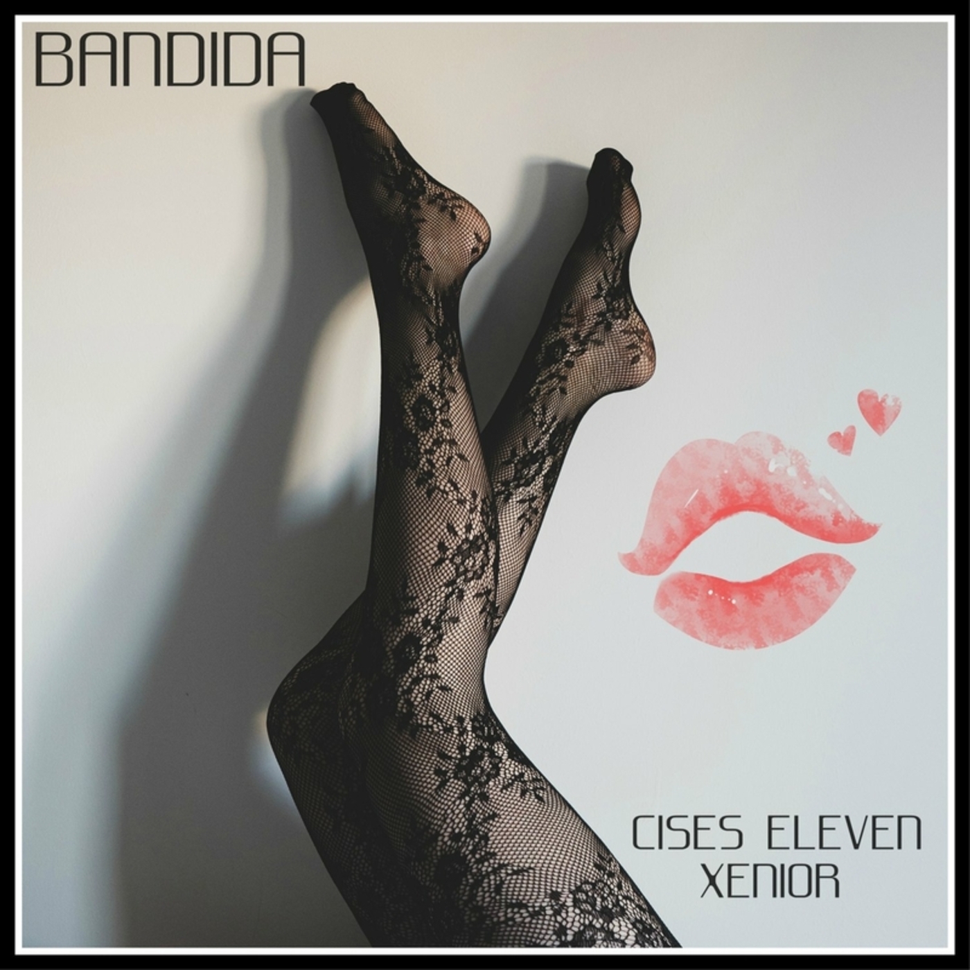 Cises、Xenior - Bandida