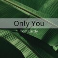 Only You