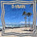 B-Villain - Lose It