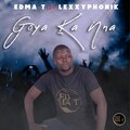 Edma T、Lexxyphonik - Goya ka nna (feat. Lexxyphonik)