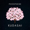 Phosphene - Kudasai