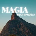 ByAstral、Basak Cagla Ayyildiz - MAGIA BEAT MANDELA  BRAZILIAN